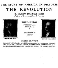 The Mentor: The Revolution, Vol. 1, Num. 43, Serial No. 43: The Story of America in Pictures