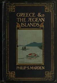 Greece and the Ægean Islands