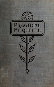 Practical Etiquette