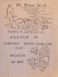 Orville Southerland Cox, Pioneer of 1847