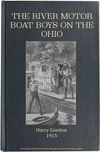 The River Motor Boat Boys on the Ohio; Or, The Three Blue Lights