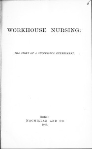 Workhouse Nursing: The story of a successful experiment