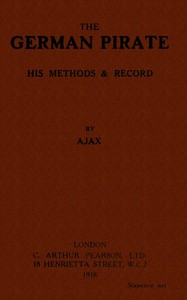 The German Pirate: His Methods and Record