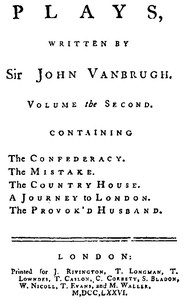 Plays, written by Sir John Vanbrugh, volume the second