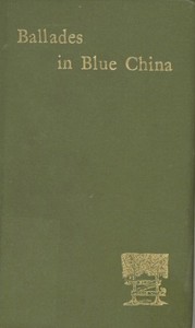 XXXII Ballades in Blue China [1885]