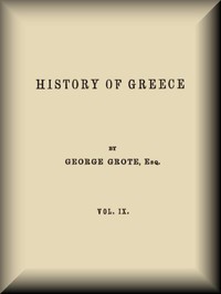 History of Greece, Volume 09 (of 12)