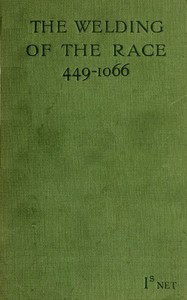 The Welding of the Race ("449"-1066)