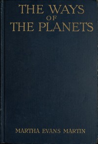 The Ways of the Planets