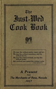 The Just-Wed Cook Book: A Present from The Merchants of Reno, Nevada