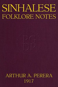 Sinhalese Folklore Notes, Ceylon