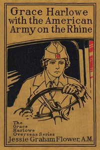 Grace Harlowe with the American Army on the Rhine
