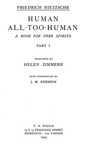 Human, All-Too-Human: A Book for Free Spirits, Part 1: Complete Works, Volume Six