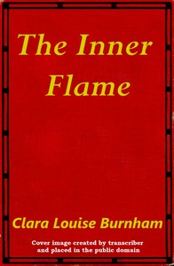 The Inner Flame: A Novel