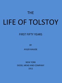 The Life of Tolstoy: First Fifty Years: Fifth Edition