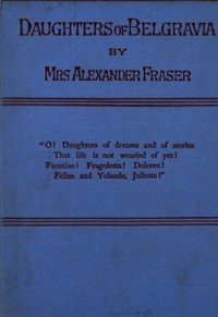 Daughters of Belgravia; vol. 2 of 3