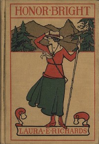 Honor Bright: A Story for Girls
