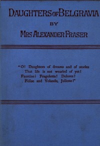 Daughters of Belgravia; vol. 3 of 3