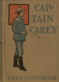 Captain Carey; or, Fighting the Indians at Pine Ridge