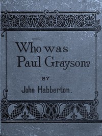 Who Was Paul Grayson?