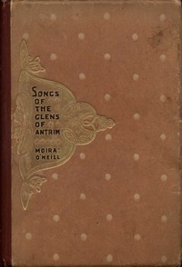 Songs of the Glens of Antrim