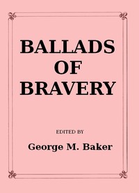 Ballads of Bravery