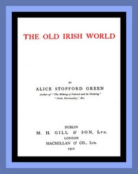 The Old Irish World