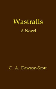 Wastralls: A Novel