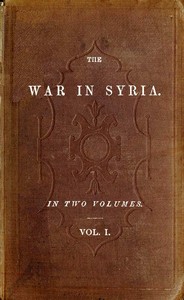 The War in Syria, Volume 1 (of 2)