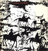 Canyon de Chelly: The Story of Its Ruins and People
