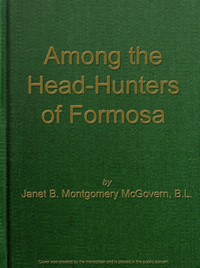 Among the Head-Hunters of Formosa