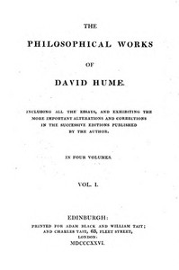 Philosophical Works, v. 1 (of 4): Including All the Essays, and Exhibiting the More Important Alterations and Corrections in the Successive Editions Published by the Author