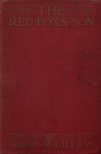 The Red Fox's Son: A Romance of Bharbazonia
