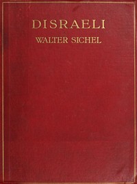 Disraeli: A Study in Personality and Ideas