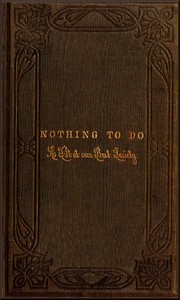 Nothing to Do: A Tilt at Our Best Society