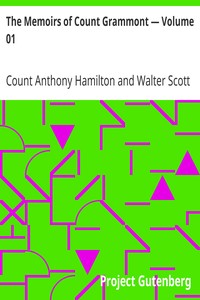 The Memoirs of Count Grammont — Volume 01