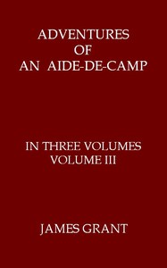 Adventures of an Aide-de-Camp; or, A Campaign in Calabria, Volume 3 (of 3)