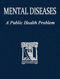 Mental diseases: a public health problem