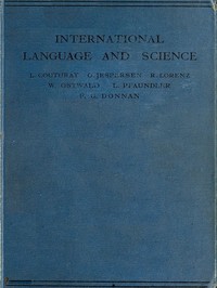 International Language and Science: Considerations on the Introduction of an International Language into Science