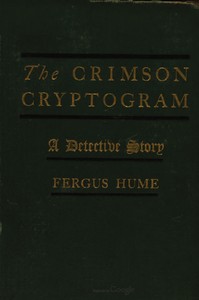 The Crimson Cryptogram: A Detective Story