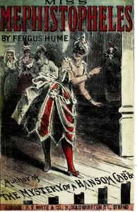 Miss Mephistopheles: A Novel: (Sequel to Madame Midas.)