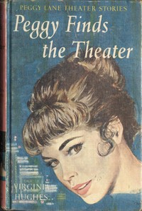 Peggy Finds the Theatre