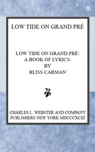 Low Tide on Grand Pré: A Book of Lyrics