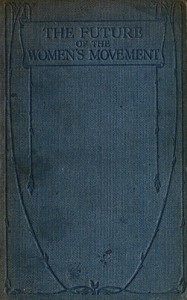 The Future of the Women's Movement