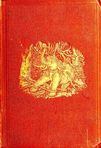 The Wild Elephant and the Method of Capturing and Taming it in Ceylon