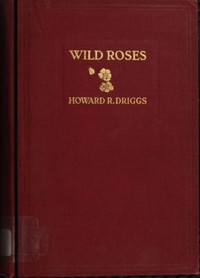 Wild Roses: A Tale of the Rockies