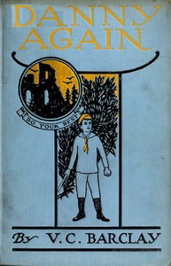 Danny Again: Further Adventures of "Danny the Detective"