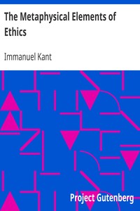 The Metaphysical Elements of Ethics