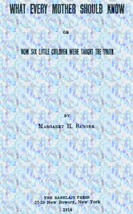 What Every Mother Should Know; or, How Six Little Children Were Taught The Truth