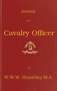 Journal of a Cavalry Officer; Including the Memorable Sikh Campaign of 1845-1846