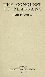 The Conquest of Plassans (La Conquête de Plassans)